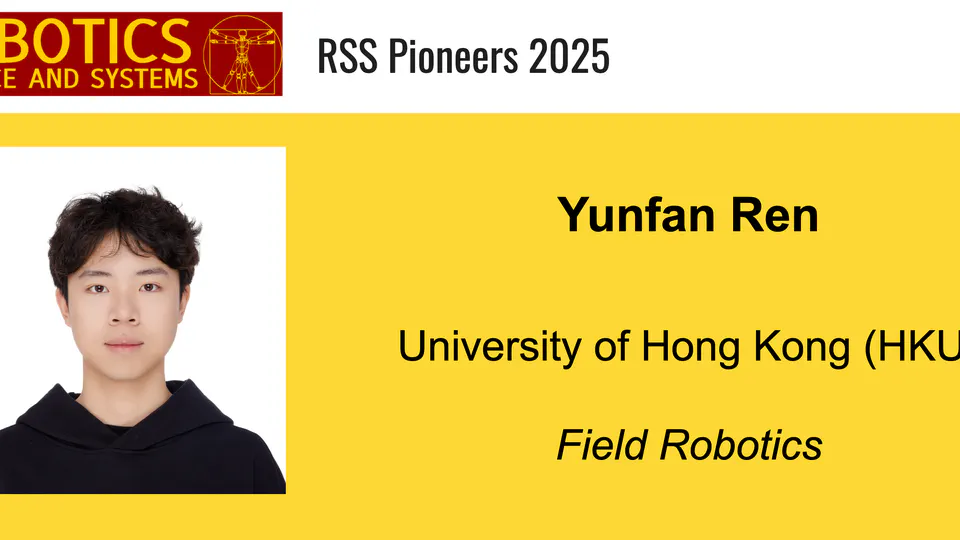 I was accepted by RSS Pioneers Workshop 2025!
